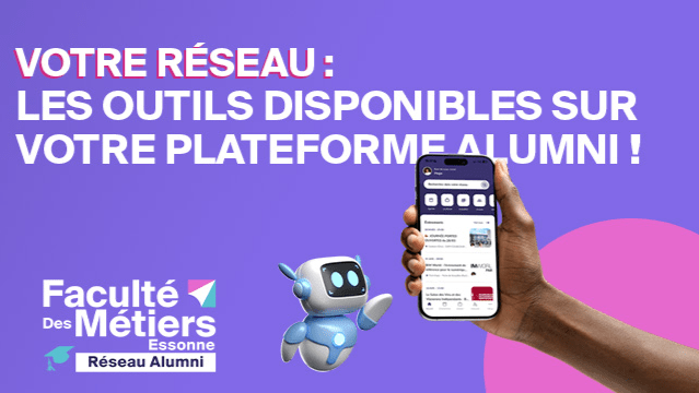 🛠️ Les outils disponibles sur votre plateforme alumni