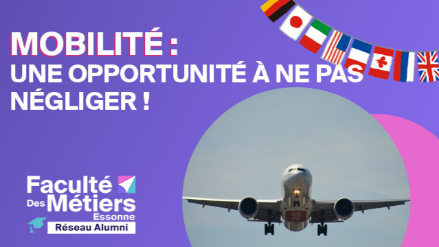 ✈️🌍 Pourquoi partir en mobilité ? Une opportunité à ne pas négliger