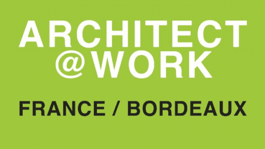 Architect@Work Bordeaux - Le salon de l’architecture et des innovations